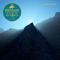 BERGMANN - Pushing Through (Explicit)