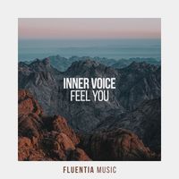 Inner Voice - Feel You