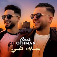 Cheb Othman - سبابي قلبي