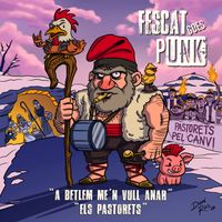 FescatGoesPunk - Els pastorets... a Betlem !