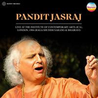 Pandit Jasraj - Pandit Jasraj (Live At Institute of Contemporary Arts (ICA), London (Raag Shuddh Sarang & Bhairavi))