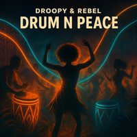 Droopy - Drum N Peace
