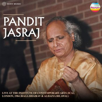 Pandit Jasraj - Pandit Jasraj (Live at Institute of Contemporary Arts (ICA), London, (Raga Bhairav & Alhaiya Bilawal))