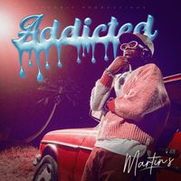 Martin's - Addicted