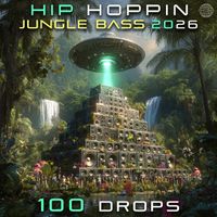 DoctorSpook, Dubstep Spook - Hip Hoppin Jungle Bass 2026 100 Vibes (Explicit)
