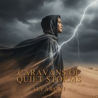 Alfaroni - Caravans of Quiet Storms