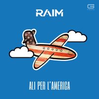 Raim - Ali per l'America