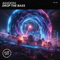 Bandera - Drop The Bass