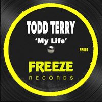 Todd Terry - My life