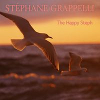 Stéphane Grappelli - The Happy Steph