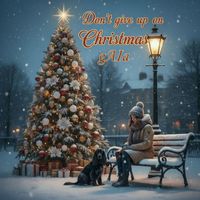 GAIA - Don't give up on Christmas
