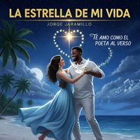 JORGE JARAMILLO - LA ESTRELLA DE MI VIDA