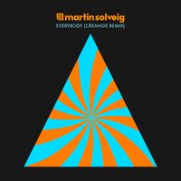Martin Solveig - Everybody (Creange Remix)
