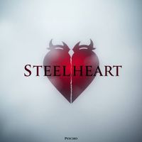 Psycho - Steel Heart