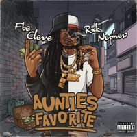 Fbe Cleve - Aunties Favorite (Explicit)