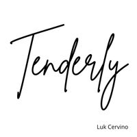 Luk Cervino - Tenderly