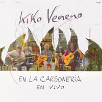 Kiko Veneno - Kiko Veneno en La Carbonería (en vivo)