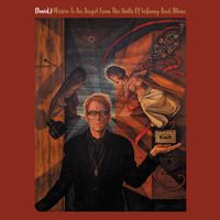 David J - Missive To An Angel From The Halls Of Infamy And Allure