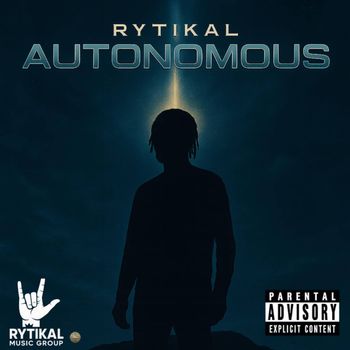 Rytikal - Autonomous (Explicit)