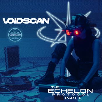 Voidscan - The Echelon Protocol Part 1