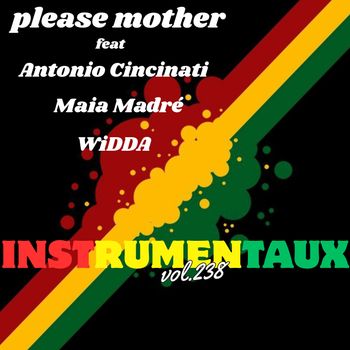PLEASE MOTHER - instrumentaux vol.238