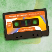 Common Occupation - Nonchalance