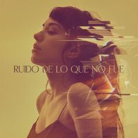 VIBRA - Ruido De Lo Que No Fue