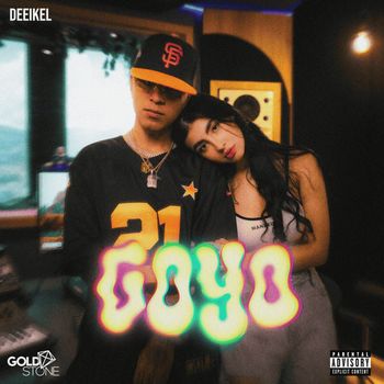 DEEIKEL - GOYO