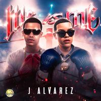 J Alvarez - ME VS ME