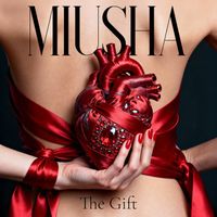 Miusha - The Gift