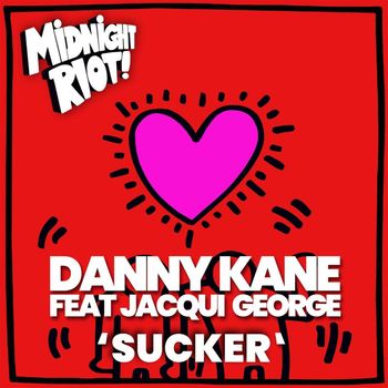 Danny Kane - Sucker