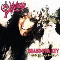Melanie - Brand New Key (1978 Swamp Version)