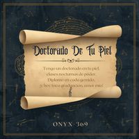 Onyx~369 - Doctorado De Tu Piel