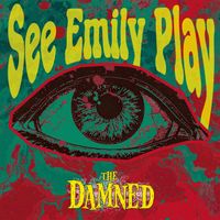 The Damned - See Emily Play