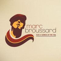 Marc Broussard - S.O.S. V: Songs of the '50s