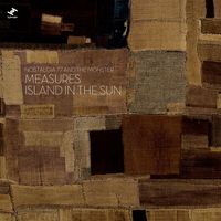 Nostalgia 77, The Monster - Measures / Island in the Sun