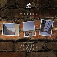 Werkha - Colours of a Red Brick Raft