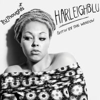 Harleighblu - Sittin' by the Window