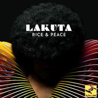 Lakuta - Rice & Peace