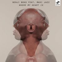 Benji Boko - Where My Heart Is