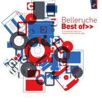 Belleruche - Best Of (A Remastered Selection Chosen by the Band & Label)