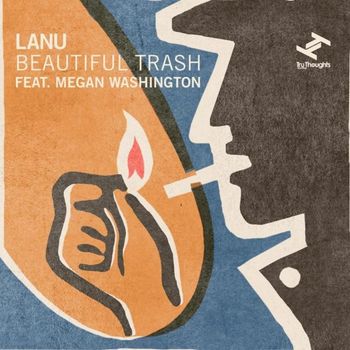 Lanu - Beautiful Trash