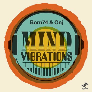 Born74, Onj - Mind Vibrations