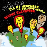 Think Tonk - All My Weakness / Divine Elevation