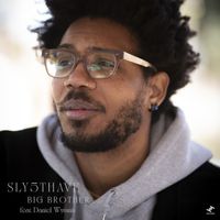 Sly5thAve / Daniel Wytanis - Big Brother