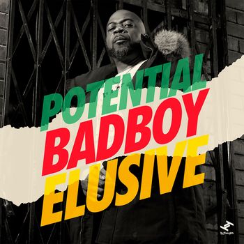 Potential Badboy - Elusive