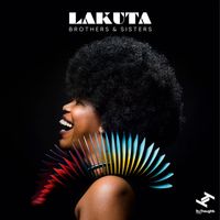 Lakuta - Brothers & Sisters