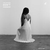 The Seshen - Don't Answer