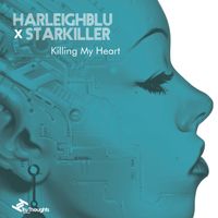 Harleighblu, Starkiller - Killing My Heart
