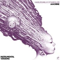 Harleighblu, Starkiller - Amorine (Instrumental Versions)